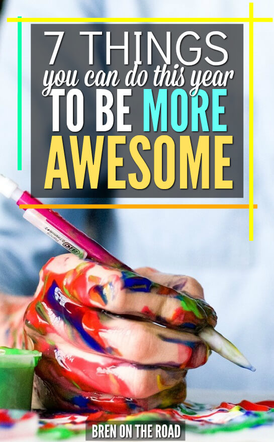 Feeling uninspired? Check out this list of things you can do this year to learn new skills, challenge yourself, make new friends, and just feel and be more awesome in general.